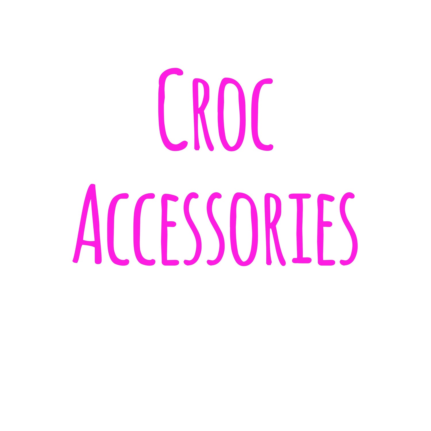 Croc accessories